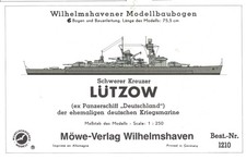 Möwe Verlag 1210 - Schwerer Kreuzer Lützow der ehem. Dt Kriegsmarine ,  1:250