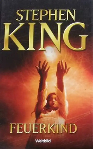 Feuerkind stephen king - feuerkind,