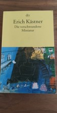 Erich Kästner: Die Verschwundene Miniatur + Drei Männer Im Schnee