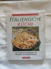KOCHBUCH ITALIENISCHE KÜCHE DIE LEICHTE KÜCHE LECHNER