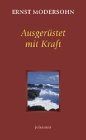 Ausgerüstet mit kraft von - mit,