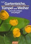 Gartenteiche tümpel und - tümpel,