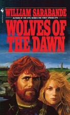 Wolves of the Dawn : A Novel