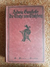 Ludwig Ganghofer - Die Trutze