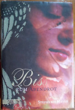 Biss zum Abendrot von Stephenie Meyer