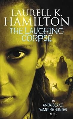 The laughing corpse hamilton - the,