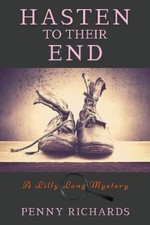 Hasten to Their End: A Lilly