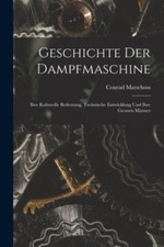 Geschichte Der Dampfmaschine