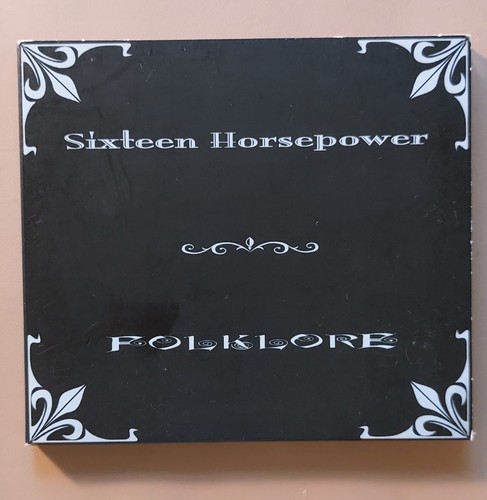 Sixteen horsepower folklore - horsepower:,