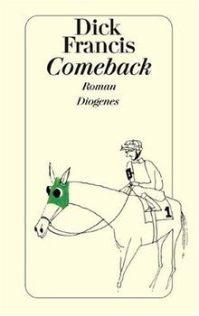 Comeback von dick francis - von, |