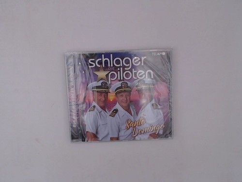 Santo domingo schlagerpiloten - domingo,