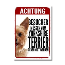 Yorkshire Terrier Genehmigung Dog Schild Spruch Türschild Hundeschild Warnschild