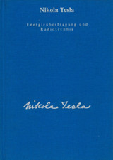 Energieübertragung und Radiotechnik von Nikola Tesla (1997, Gebundene Ausgabe)