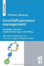 Geschäftsprozessmanagement von Thomas Allweyer | Buch | Zustand gut