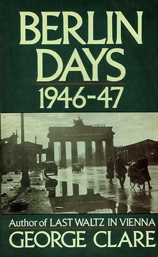 Berlin days 1946 clare - berlin, days,
