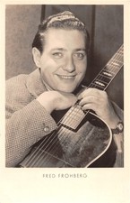 818892) Musiker / Schlagersänger AK Fred Frohberg 