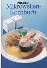 Miele Mikrowellen Kochbuch