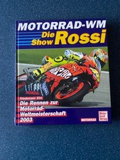MOTORRAD WM 2003  "Die Show