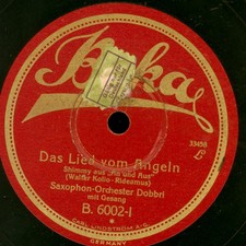 SAXOPHON-ORCH.-DOBBRI Das Lied vom Angeln "Golden 20's"  78rpm Schellack  S9063