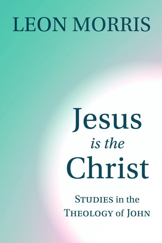 Jesus the christ studies in - the,