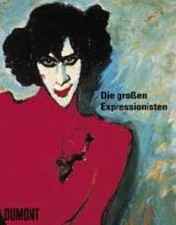 Die grossen Expressionisten