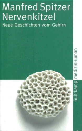 Manfred spitzer nervenkitzel - /,