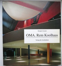 Jacques Lucan - OMA. Rem