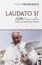 Laudato si. Lettera enciclica