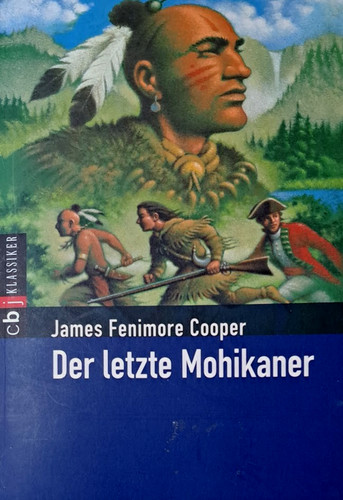 Der letzte mohikaner von - letzte,