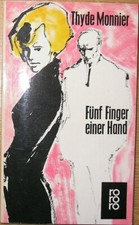 rororo TB 614  Erstauflage - ( Fünf Finger einer Hand ) - Thyde Monnier