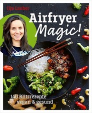 Airfryer Magic!. 140