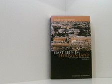 Gast sein heiligen land - sein, im