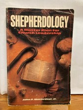 Sherpherdology a Master Plan for Church Leadership John MacArthur