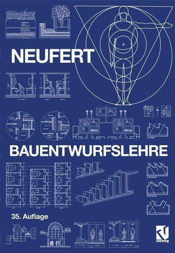 Bauentwurfslehre grundlagen - bauentwurfslehre:,