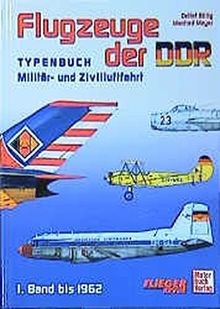 Flugzeuge der ddr band - der, 1
