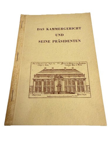 Das kammergericht und seine - kammergericht,