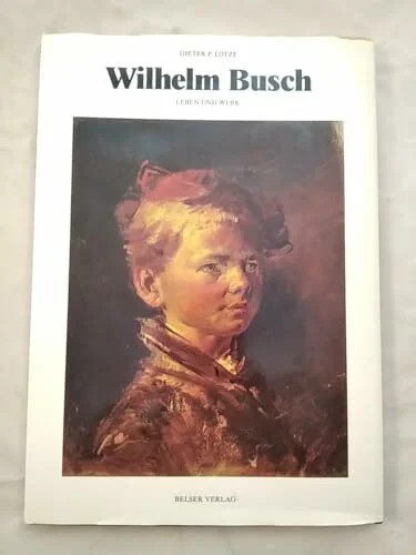 Wilhelm busch leben und werk - wilhelm,