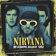Nirvana - Nevermind Madrid