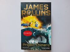 Projekt Chimera -- James Rollins -- Thriller --- WIE NEU --- UNGELESEN