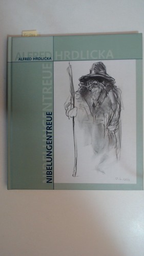 Nibelungentreue mit einem - nibelungentreue.,
