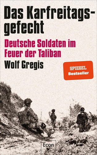 Das karfreitagsgefecht wolf - das,