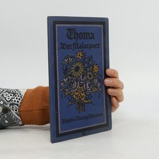 Thoma, der Malerpoet  | 