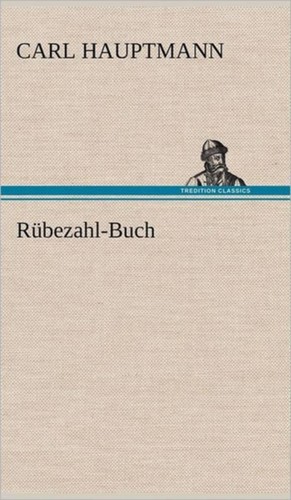 Hauptmann rubezahl buch - hauptmann, rubezahl-buch
