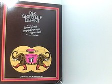 Der gestiefelte Elefant. Ein Spielbuch für große und kleine Kinder e. Spielbuch 