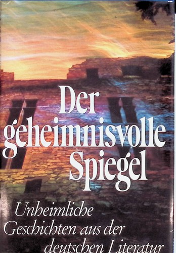 Der geheimnisvolle spiegel - der,