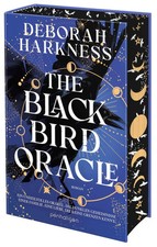 The Blackbird Oracle | Deborah Harkness | Buch | Diana & Matthew Reihe | 672 S.