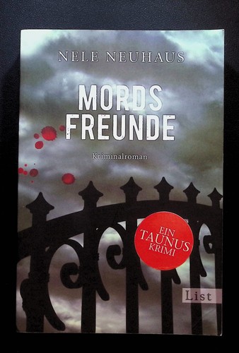 Mordsfreunde kriminalroman - mordsfreunde, :
