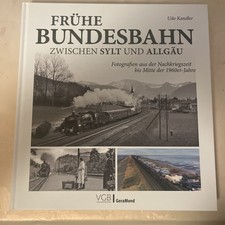 Frühe Bundesbahn zwischen