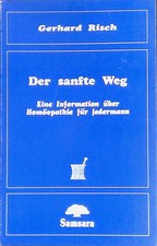 Der sanfte Weg : e