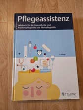 Pflegeassistenz: Lehrbuch für